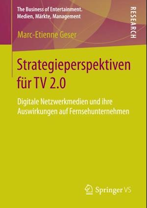 Strategieperspektiven für TV 2.0