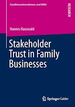 Stakeholder Trust in Family Businesses