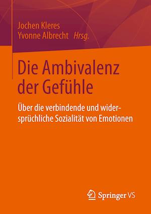 Die Ambivalenz der Gefühle