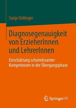 Diagnosegenauigkeit von ErzieherInnen und LehrerInnen