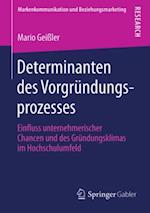 Determinanten des Vorgründungsprozesses