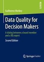 Data Quality for Decision Makers