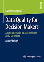 Data Quality for Decision Makers