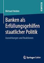 Banken als Erfüllungsgehilfen staatlicher Politik