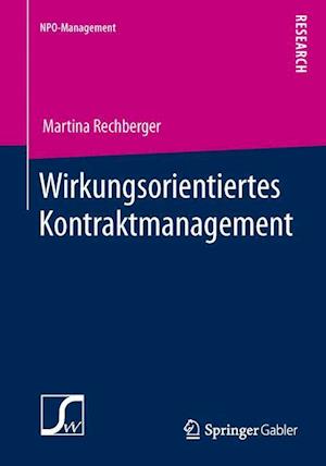 Wirkungsorientiertes Kontraktmanagement