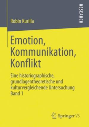 Emotion, Kommunikation, Konflikt