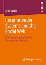 Recommender Systems and the Social Web