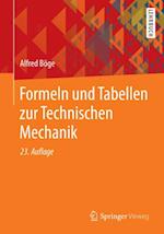 Formeln und Tabellen zur Technischen Mechanik