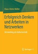 Erfolgreich Denken und Arbeiten in Netzwerken