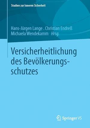 Versicherheitlichung des Bevölkerungsschutzes