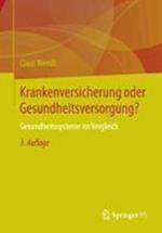 Krankenversicherung oder Gesundheitsversorgung?