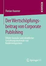 Der Wertschöpfungsbeitrag von Corporate Publishing