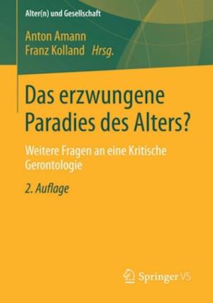 Das erzwungene Paradies des Alters?