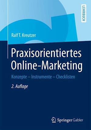 Praxisorientiertes Online-Marketing