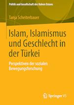 Islam, Islamismus und Geschlecht in der Türkei