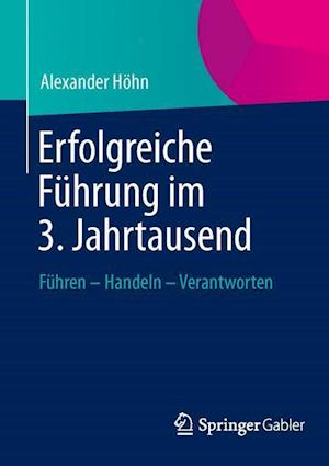 Erfolgreiche Führung im 3. Jahrtausend