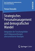 Strategisches Personalmanagement und demografischer Wandel