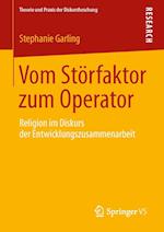 Vom Störfaktor zum Operator