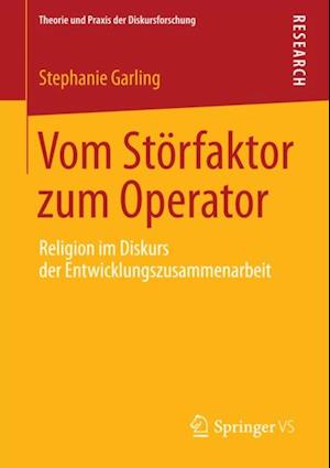 Vom Störfaktor zum Operator