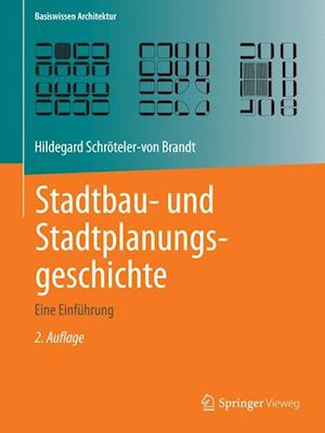 Stadtbau- und Stadtplanungsgeschichte