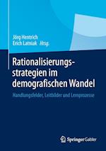 Rationalisierungsstrategien im demografischen Wandel