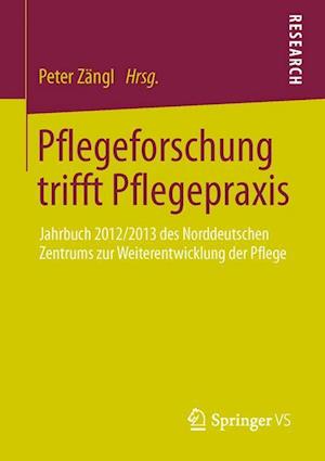 Pflegeforschung trifft Pflegepraxis