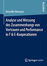 Analyse und Messung des Zusammenhangs von Vertrauen und Performance in F & E-Kooperationen