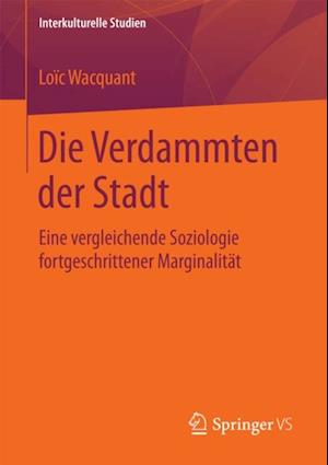 Die Verdammten der Stadt