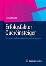 Erfolgsfaktor Quereinsteiger