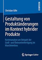 Gestaltung von Produktänderungen im Kontext hybrider Produkte