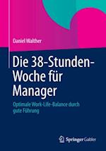 Die 38-Stunden-Woche für Manager