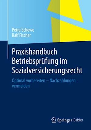 Praxishandbuch Betriebsprüfung im Sozialversicherungsrecht