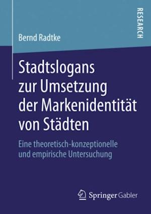 Stadtslogans zur Umsetzung der Markenidentität von Städten