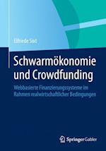Schwarmökonomie und Crowdfunding