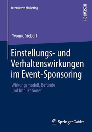 Einstellungs- und Verhaltenswirkungen im Event-Sponsoring