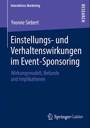 Einstellungs- und Verhaltenswirkungen im Event-Sponsoring