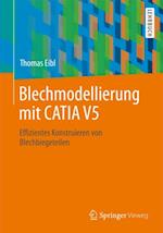 Blechmodellierung mit CATIA V5