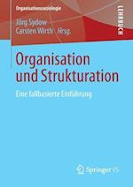 Organisation und Strukturation