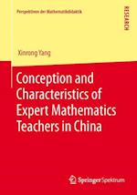 Conception and Characteristics of Expert Mathematics Teachers in China