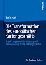 Die Transformation des europäischen Kartengeschäfts