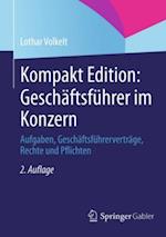 Kompakt Edition: Geschäftsführer im Konzern