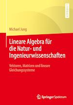 Lineare Algebra Für Die Natur- Und Ingenieurwissenschaften