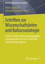 Schriften zur Wissenschaftslehre und Kultursoziologie