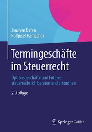 Termingeschäfte im Steuerrecht