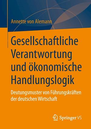 Gesellschaftliche Verantwortung und ökonomische Handlungslogik