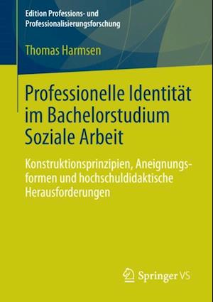 Professionelle Identität im Bachelorstudium Soziale Arbeit