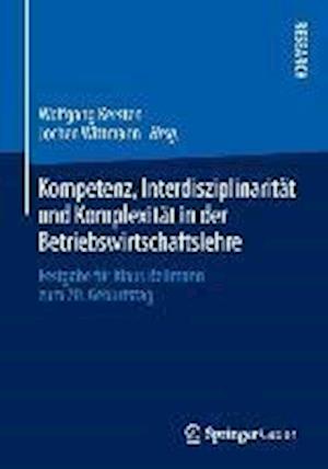 Kompetenz, Interdisziplinarität und Komplexität in der Betriebswirtschaftslehre