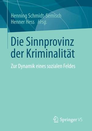 Die Sinnprovinz der Kriminalität