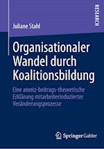 Organisationaler Wandel durch Koalitionsbildung