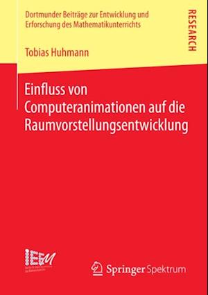 Einfluss von Computeranimationen auf die Raumvorstellungsentwicklung